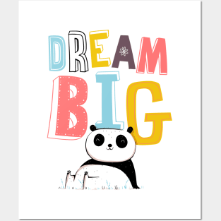 Dream Big Posters and Art